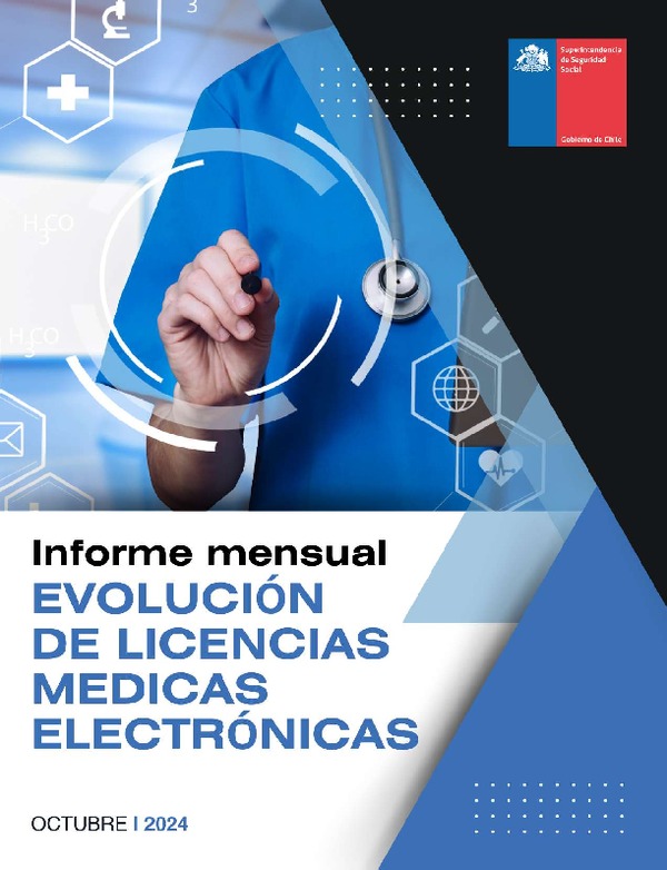 Informe mensual Evolución de Licencias Médicas Electrónicas. Octubre 2024