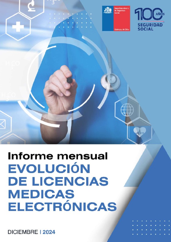 Informe mensual Evolución de Licencias Médicas Electrónicas. Diciembre 2024