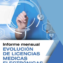 Informe mensual Evolución de Licencias Médicas Electrónicas. Junio 2024