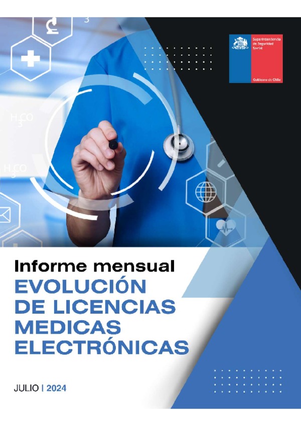 Informe mensual Evolución de Licencias Médicas Electrónicas. Julio 2024