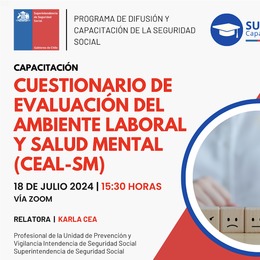 Presentación del Cuestionario de Evaluación del Ambiente Laboral-Salud Mental (CEAL-SM/SUSESO)