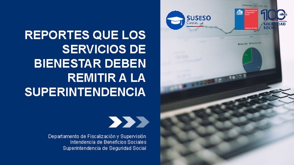 Información que debe ser remitida a esta Superintendencia por los Servicios de Bienestar.