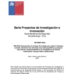 Intervención en el lugar de trabajo para reducir el tiempo sentado, disminuir los síntomas musculoesqueléticos y mejorar marcadores cardiometabólicos en trabajadores de oficina sedentarios: ensayo clínico aleatorizado