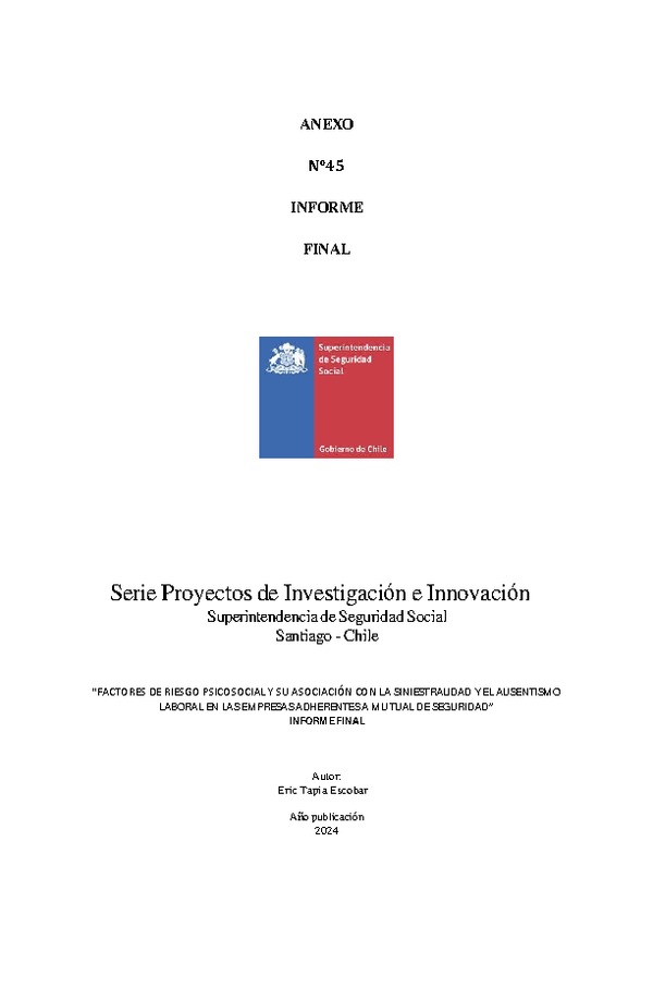 Factores de Riesgo Psicosocial Laborales y su asociación con la siniestralidad y el ausentismo laboral en los centros de trabajo adherentes a Mutual de Seguridad