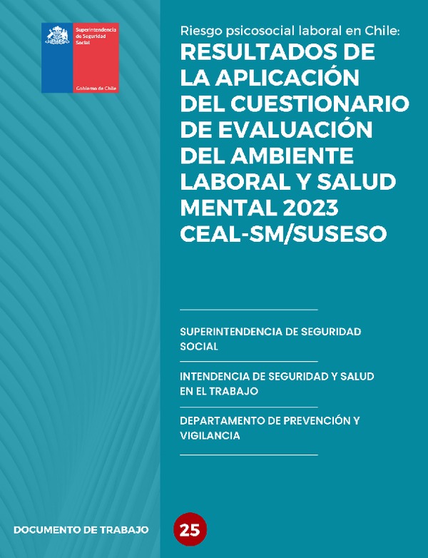 Documento 25: Nuevo cuestionario de evaluación de riesgo psicosocial CEAL-SM / SUSESO